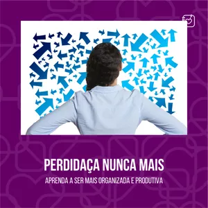 Imagem de capa para o Curso online Perdidaça Nunca Mais