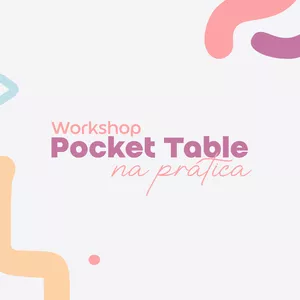 Imagem de capa para o Curso online Gravação do Workshop Pocket Table na Prática