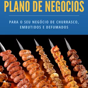 Imagem de capa para o Ebook Como fazer um Plano de Negócios para o seu negócio de churrasco, embutidos e defumados