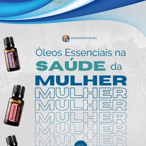 Imagem de capa para o Ebook Óleos Essenciais na Saúde da Mulher