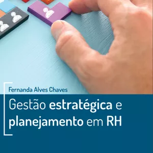 Imagem principal do produto GESTÃO ESTRATÉGICA E PLANEJAMENTO EM RH