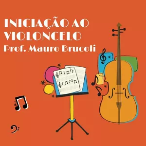 Curso Iniciação ao Violoncelo - Básico ao Intermediário