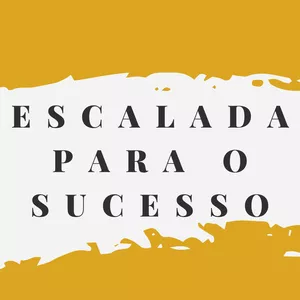Imagem de capa para o Ebook Escalada para o sucesso