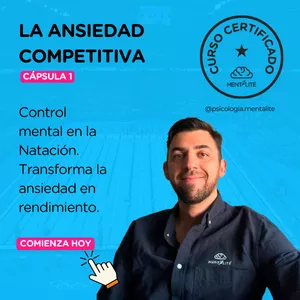Imagen de portada para Curso online Cápsula 1. Entendiendo la ansiedad competitiva. 