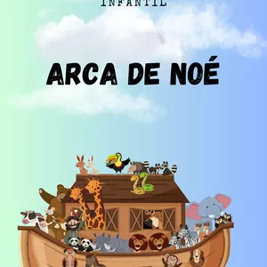 Imagem de capa para o Ebook História bíblica infantil - Arca de Noé (Digital) + Desenhos para colorir