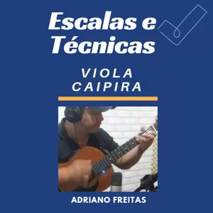 Imagem do curso Escalas & Técnicas de Viola Caipira