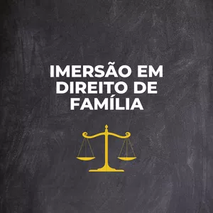 Imagem de capa para o Curso online Imersão em Direito de Família