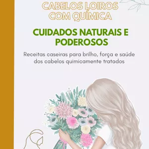 Imagem de capa para o Ebook Guia de Emergência para Cabelos Loiros com Química — 100% Natural e Eficaz
