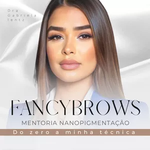Curso Mentoria FancyBrows - Do zero a NANOPIGMENTAÇÃO