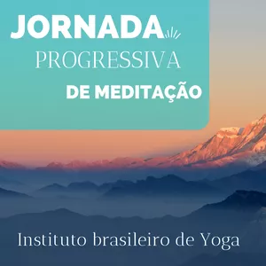 Imagem de capa para o Curso online Jornada Progressiva de Meditação