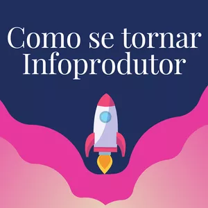 Imagem de capa para o Ebook Como se tornar infoprodutor 