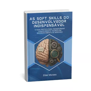 Imagem de capa para o Ebook As Soft Skills do Desenvolvedor Indispensável