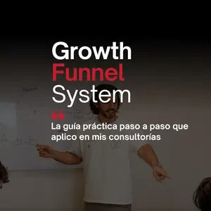 Imagen de portada para Ebook MANUAL - GROWTH FUNNEL SYSTEM: El conocimiento de mis consultorías en un manual paso a paso