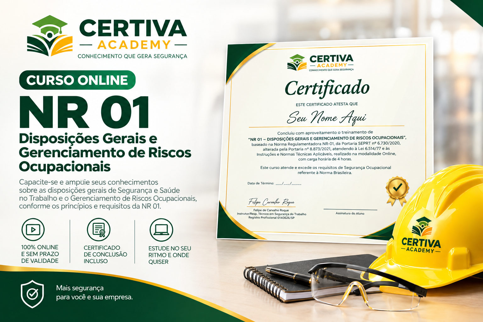 Imagem do curso Curso NR 01 – Disposições Gerais e Gerenciamento de Riscos Ocupacionais - com Certificado Válido