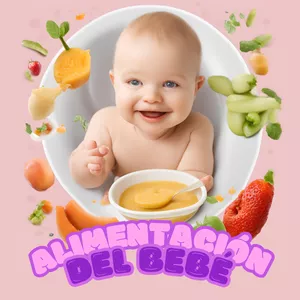 Imagen de portada para Ebook Alimentación del Bebé: Introducir Nuevos Alimentos y Crear Hábitos Alimenticios Saludables