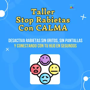 Imagen de portada para Curso online Taller Stop Rabietas Con CALMA