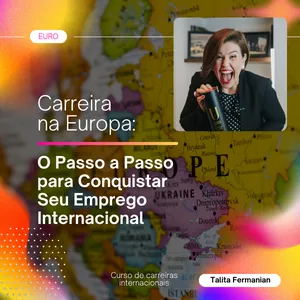 Imagem do curso Carreira na Europa: O Passo a Passo para Conquistar Seu Emprego Internacional
