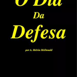 Imagem de capa para o Ebook O Dia da Defesa