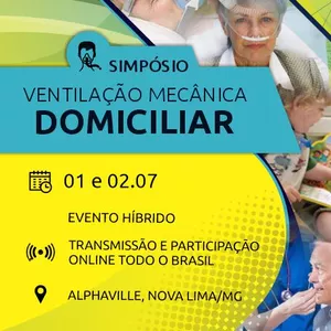 Imagem de capa para o Evento online SIMPÓSIO VENTILAÇÃO MECÂNICA DOMICLIAR 