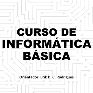Curso CURSO DE INFORMÁTICA BÁSICA
