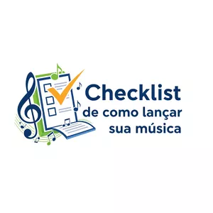 Imagem de capa para o Ebook Checklist de Como Lançar Sua Música