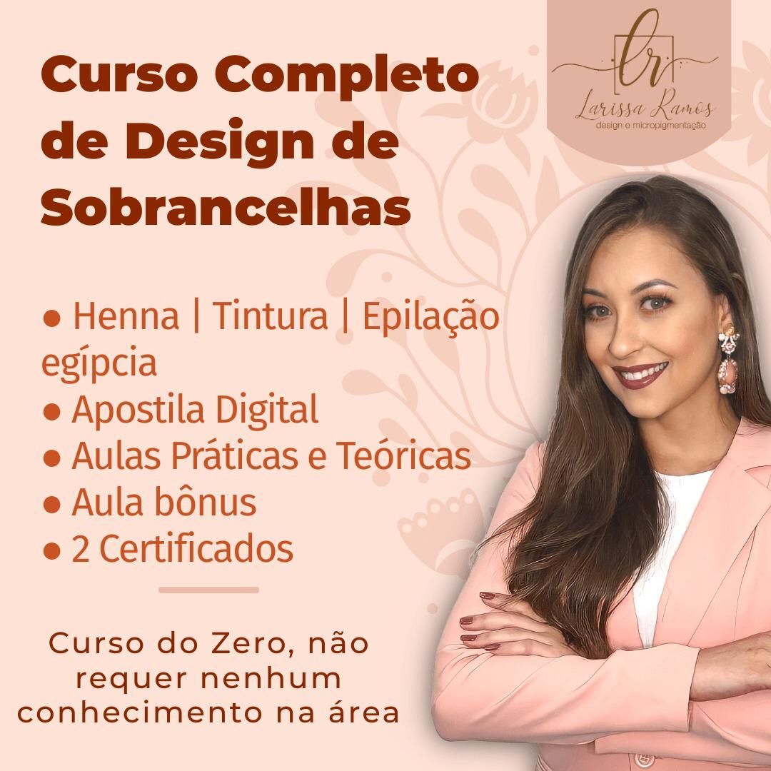 Imagem de Curso Design de Sobrancelhas e Epilação Egípcia criado por Larissa Ramos na hotmart