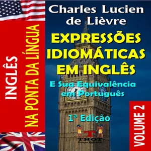 Imagem principal do produto Expressões Idiomáticas em Inglês - Volume 2