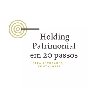 Imagem de capa para o Curso online Holding Patrimonial em 20 Passos (com sessões de mentorias ao vivo)