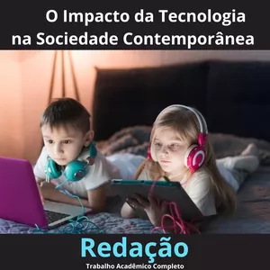 Imagem de capa para o Ebook Redação - O Impacto da Tecnologia na Sociedade Contemporânea