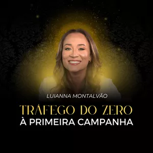Imagem de capa para o Curso online Tráfego Pago do Zero à primeira campanha