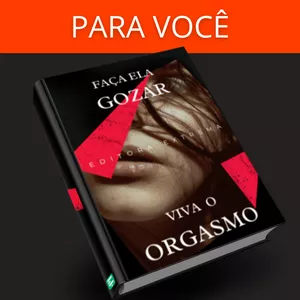 Imagem de capa para o Ebook FAÇA QUALQUER MULHER GOZAR