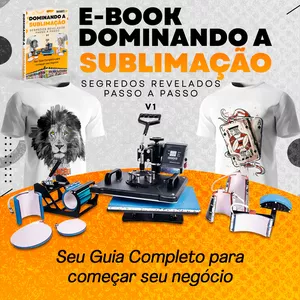 Imagem de capa para o Ebook E-Book Dominando a Sublimação