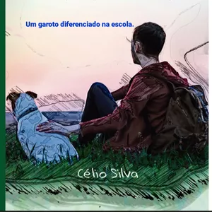 Imagem de capa para o Ebook Um garoto diferenciado na escola.
