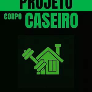 Imagem de capa para o Ebook Projeto Corpo caseiro: Defina, Queime, Evolua