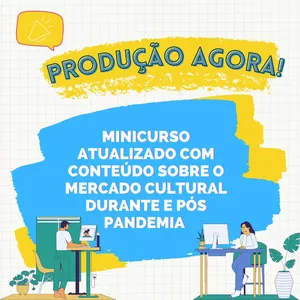 Imagem de capa para o Curso online Mini curso PRODUÇÃO AGORA!