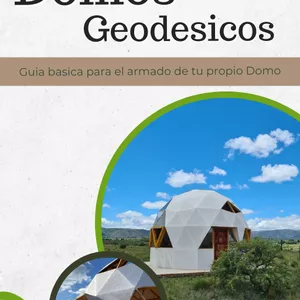 Imagen de portada para Ebook Construye Tu Propio Domo Geodésico en Madera: Guía Completa en eBook