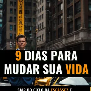 Imagem de capa para o Ebook 9 Dias Para Mudar Sua Vida Financeira: Guia Prático de Estratégia e Mente Milionária