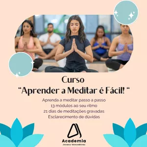 Imagem de capa para o Curso online Curso "Aprender a Meditar é Fácil! "
