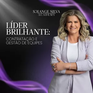 Imagem de capa para o Curso online Líder Brilhante: Contratação e Gestão de Equipes