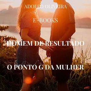 Imagem de capa para o Ebook Homem de Resultado e O Ponto G da Mulher