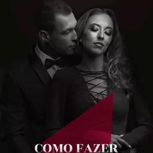 Imagem de capa para o Ebook Como Fazer O Cara Certo Se Apaixonar Por Você