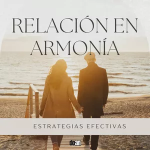Imagen de portada para Curso online Relación en Armonía: Estrategias Efectivas