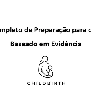Imagem de capa para o Curso online Guia Completo de Preparação para o Parto – Baseado em Evidência