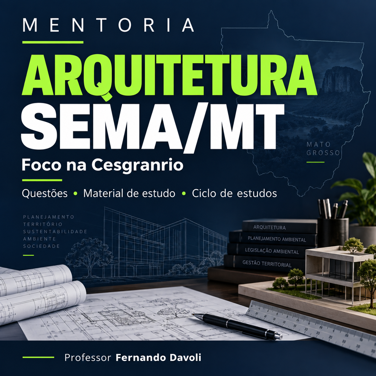 Imagem do curso Mentoria SEMA/MT – Arquitetura | Professor Fernando Davoli
