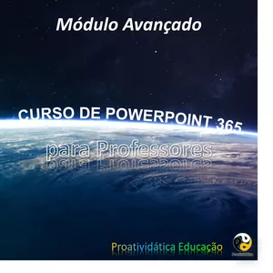 Imagem de capa para o Curso online Curso de Powerpoint 365 para Professores - Módulo avançado