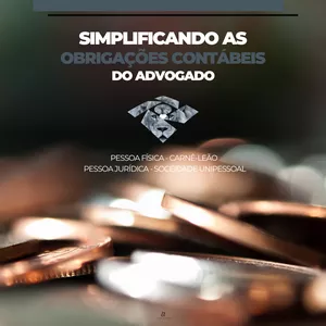 Imagem de capa para o Ebook SIMPLIFICANDO AS OBRIGAÇÕES CONTÁBEIS DO ADVOGADO