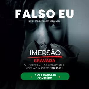Imagem do curso LIBERTE-SE DO FALSO EU