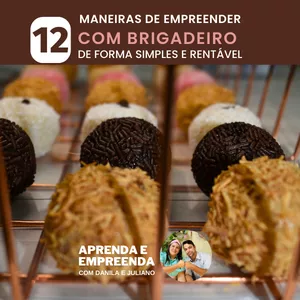 Imagem do curso 12 MANEIRAS DE EMPREENDER COM BRIGADEIRO  DE FORMA SIMPLES E RENTÁVEL.