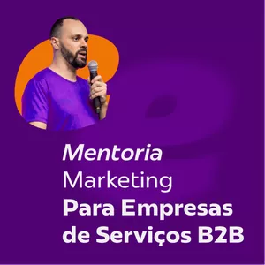 Imagem de capa para o Serviço online Evolue.me | Mentoria | Marketing para Empresas de Serviços B2B