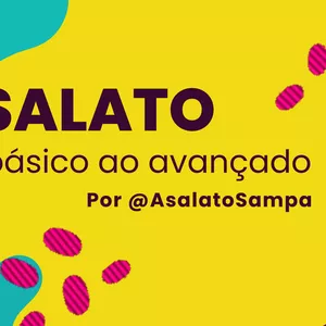 Imagem de capa para o Curso online Asalato Sampa: Curso de Asalato - do Básico ao Avançado!